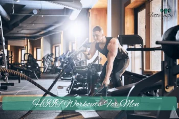 High-Intensity Interval Training For Men – Benefits, Preparation & Workout Routine